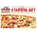 PAPA JOHNS<sup>®</sup> $10 Gift Card